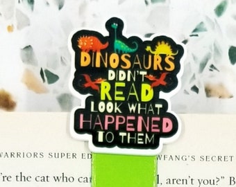 dinosaurs didn't read dinosaur bookmark for boys, cute bookmark for kids, dinosaur gifts for girls, pterosaur magnetic bookmarks for readers