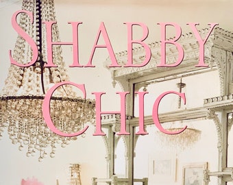 Shabby Chic Original Dekorationsbuch Erste Ausgabe 1996 Hardcover/ Rachel Ashwell Buch