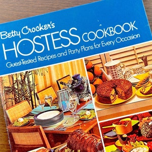 Mid Century Party Cookbook / Betty Crocker Hostess Cookbook 1972