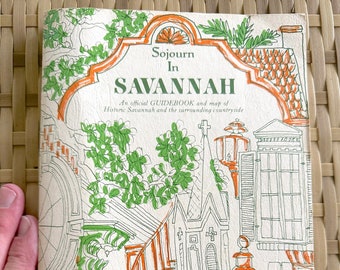 Guida e mappa Sojourn in Savannah / Guida vintage della città di Savannah / Mappa pedonale