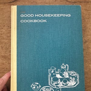 The Good Housekeeping Cookbook First Edition 1963