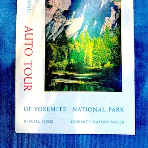 Mid Century Yosemite National Park Self Guided Auto Tour Guide from 1956