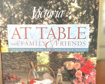 Vintage Victoria Magazine Kochbuch: Victoria "At Table with Family and Friends" / 1995 Erstausgabe