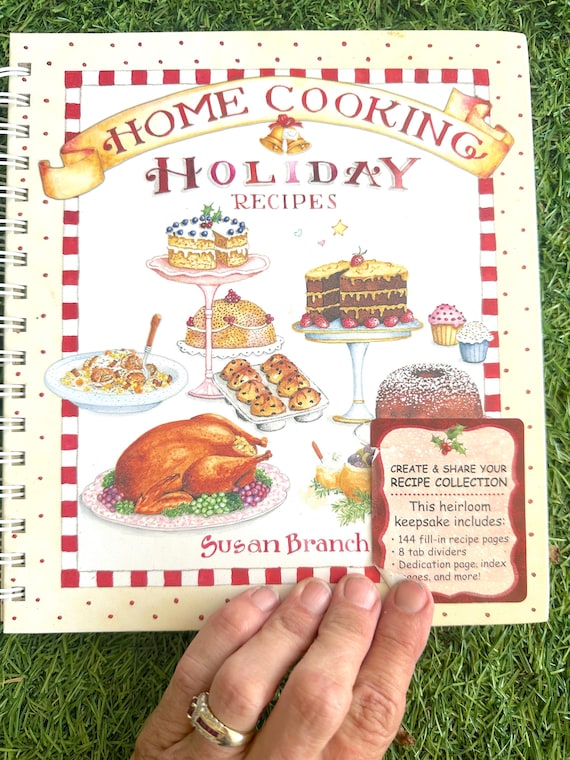 Susan Branch Christmas Recipe Keeper: "Home Cooking Holiday Recipes" with Blank Lined Recipe Pages