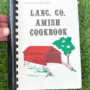 Edición de 1982 del libro de cocina clásico Amish del condado de Lanc.