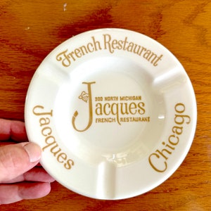 Popielniczka Vintage Restaurant Ware / Popielniczka Jaques French Restaurant Chicago / Vintage Chicago /