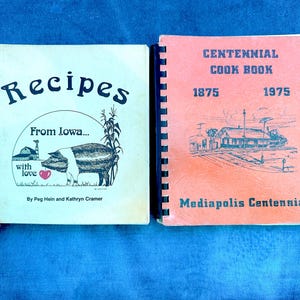 Two Vintage Iowa Small Town Spiral Bound Cookbooks with Plenty of Wear: Recipes from Iowa with Love and Mediapolis Centennial