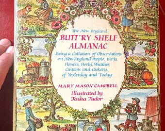 Vintage Tasha Tudor Illustrated "The New England Butt'Ry Shelf Almanac" by Mary Mason Campbell / Vintage New England Books