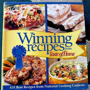 Vintage Spiral Bound Cookbook: Winning Recipes from Taste of Home / 631 Award Winning Recipes Clean and Bright