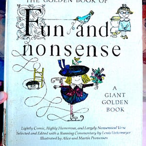 Op de afbeelding: Een vintage kinderboek getiteld "The Golden Book of Fun and Nonsense". De omslag toont kleurrijke illustraties van kinderen en een vogel, met een speels lettertype.