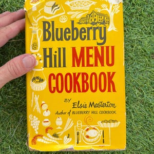 Vintage Vermont Cookbook: Blueberry Hill Menu Cookbook by Elsie Masterton