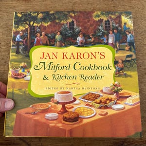 Jan Karon's Mitford Cookbook & Kitchen Reader 2004