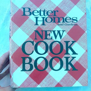 Better Homes New Cook Book 1976 Printing / 1980s Better Homes Cookbook Classic in Great Condition / Mid Century Cookbook
