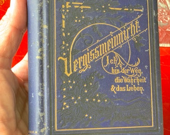 Tiny Antique German Book, Vergissmeinnicht, with Gold Embossed Lettering and Cloth Cover/ Beautiful Religious Date Book, Mostly Unused