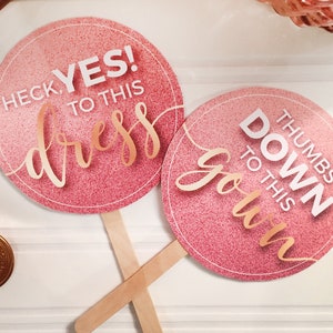 Say yes to the dress paddles signs instant download rose gold pink champagne glitter dress shopping paddles signs wedding printable image 2