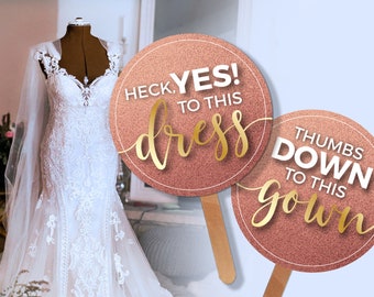 Say yes to the dress paddles signs instant download rose gold pink champagne glitter dress shopping paddles signs wedding printable