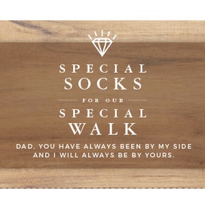 Special Socks for our Special Walk Sock Wrapper Father of the Bride Gift, Wedding Day Gift Digital Download Sock Wrapper Wedding Socks Label