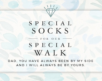 Special Socks for our Special Walk Sock Wrapper Father of the Bride Gift, Wedding Day Gift Digital Download Sock Wrapper Wedding Socks Label