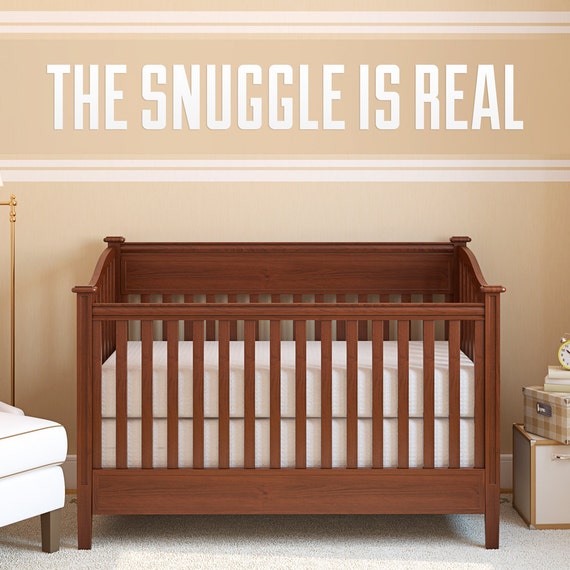 The Snuggle is Real Wall Art Vinyl Decal for Baby's Etsy Canada