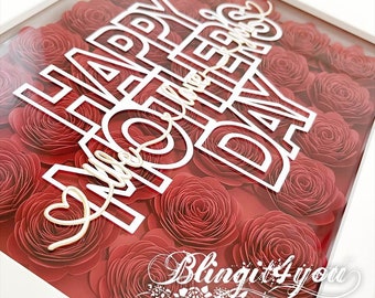 Best Mother's day Gift - Shadow Box with hand rolled Flowers will never withered + Personalized messages