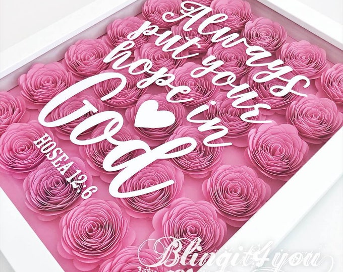 Personalized Christian Gift, Flower Shadow Box, Bible Verse Shadow Box, Christian Gifts for Mother's Day, Hope in God Gift, Bible Verse