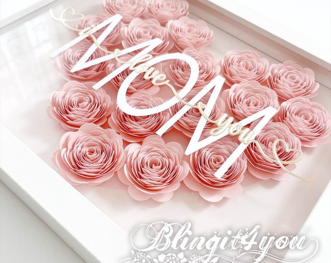 Best Mother's day Gift - Shadow Box with hand rolled Flowers will never withered + Personalized messages