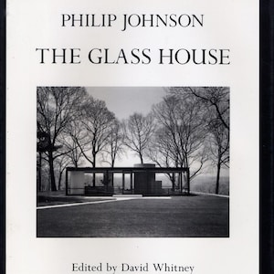The Glass House 1st Ed Book 1993 Philip Johnson - Mid Century Modern Architecture Hard Cover Coffee Table Book with Dust Jacket