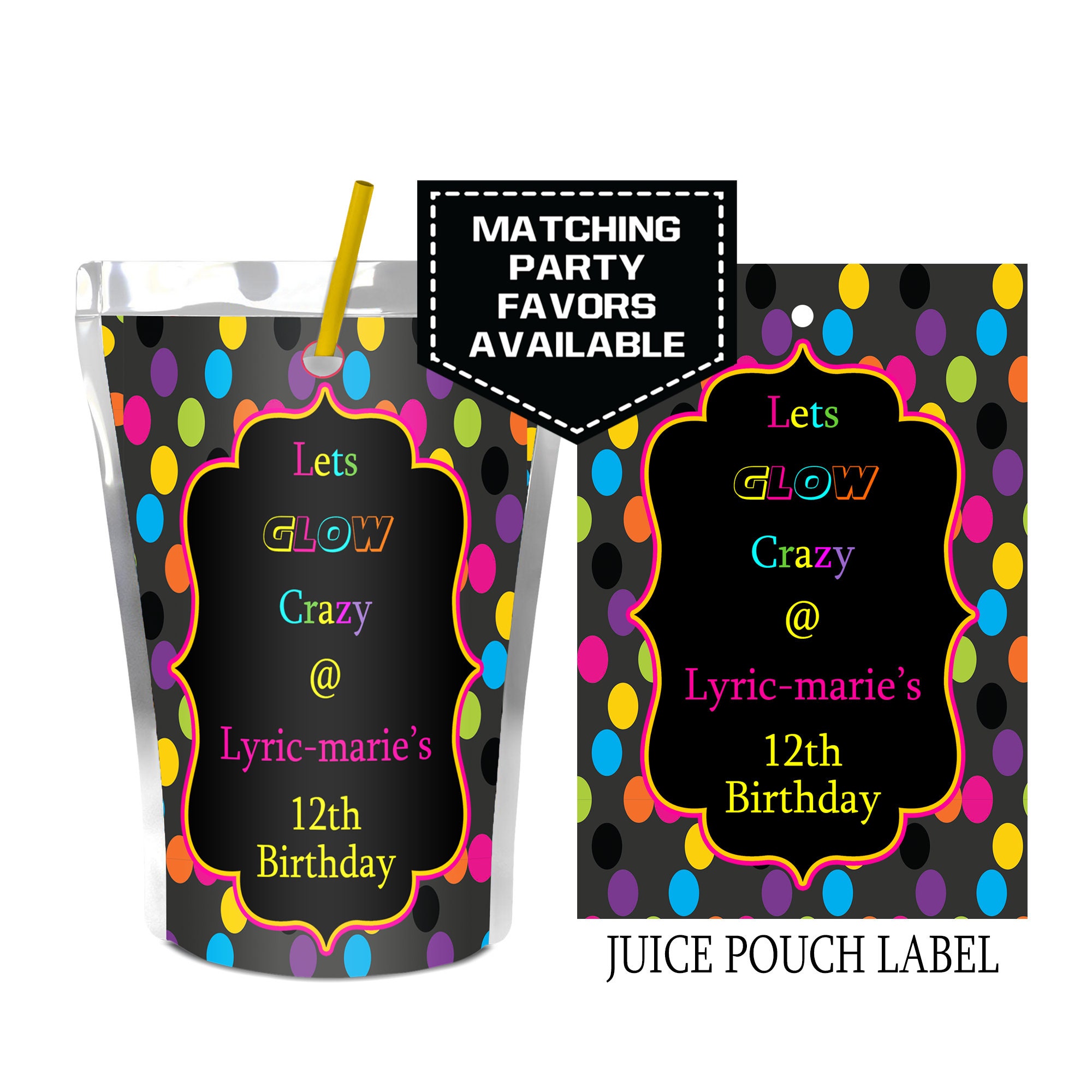 Glow Theme Juice Pouch Labels Let's Glow Crazy Theme Glow in the Dark Kids  Birthday Party Glow Party Favors Digital Download 