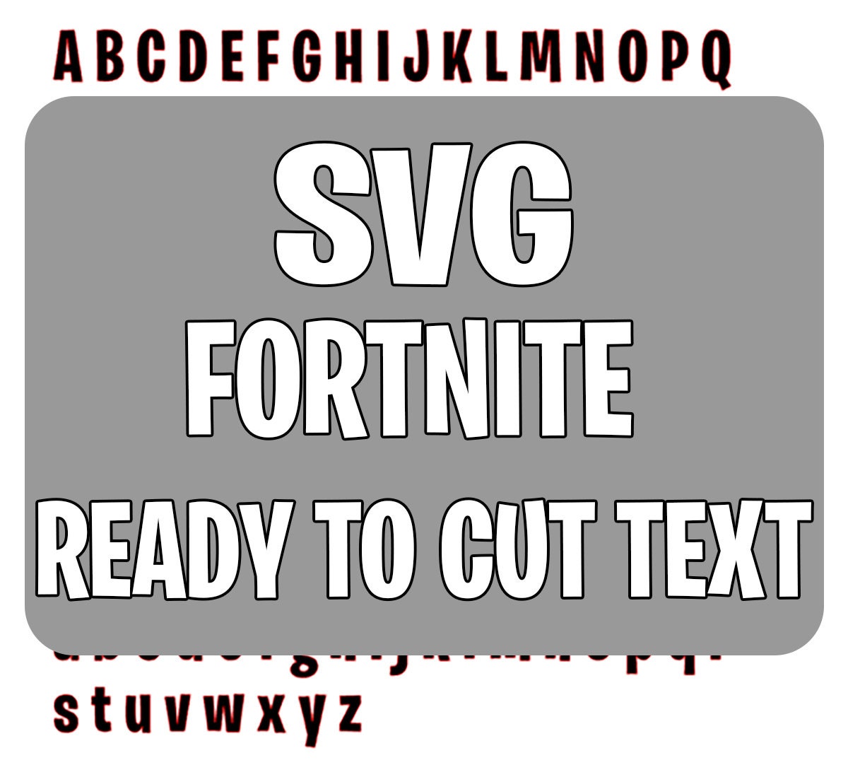 Welcome Fortnite Alphabet Sv Lettering Fonts Fortnite Cricut | Images ...