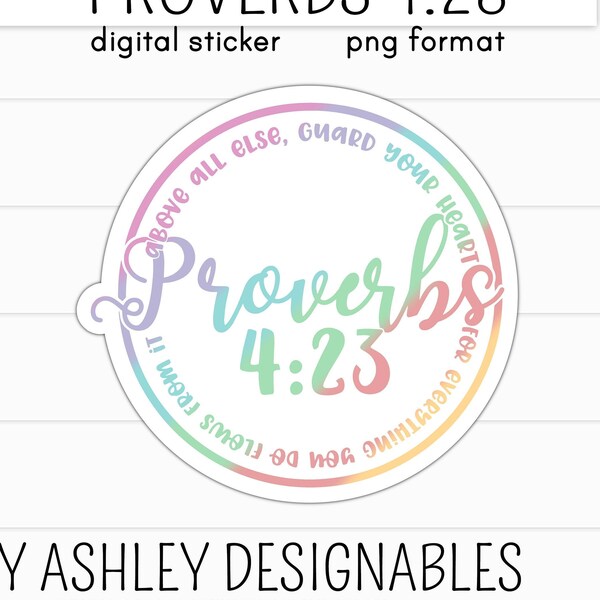 Digital Sticker PNG File Proverbs 4:23 bible verse digital download great for digital planners etc!