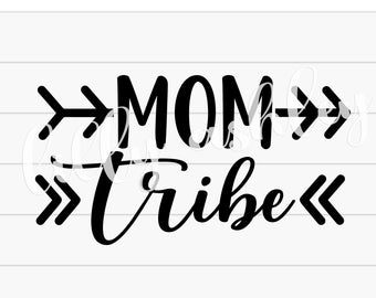 Mom Tribe SVG & PNG Design Commercial Use.  mom svg mom tshirt svg mom tee svg tribal svg arrow svg arrows svg
