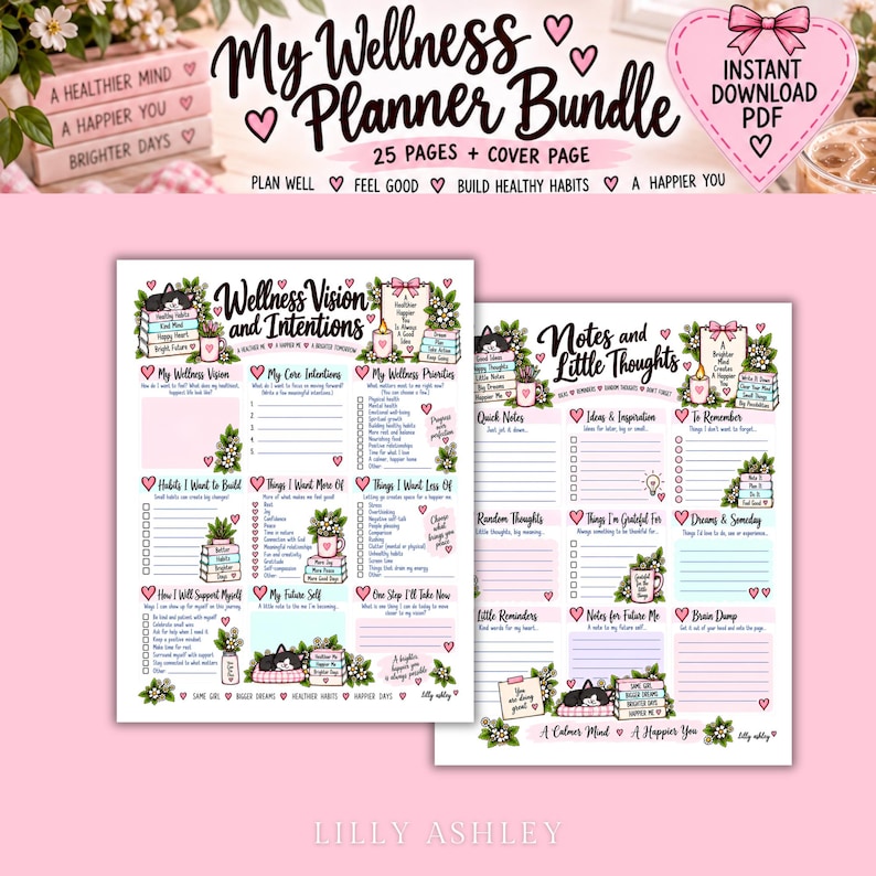 May include: A digital wellness planner bundle featuring 25 pages and a cover page. The printable sheets include sections for Wellness Vision and Intentions, Notes and Little Thoughts, habit trackers, and gratitude lists, decorated with pink hearts and cats.
