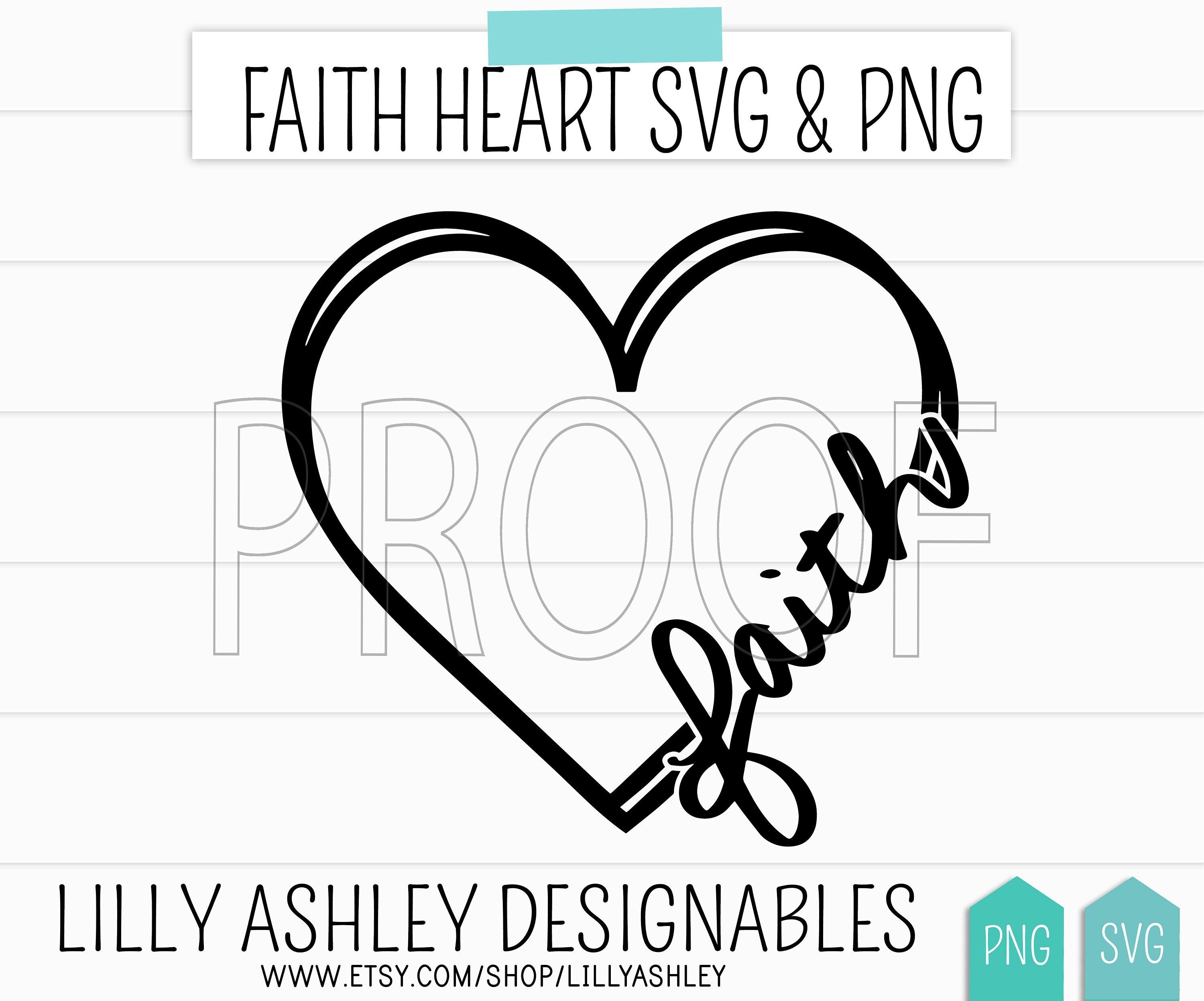 Faith SVG and Pngheart Svg Faith Heart Inspirational Svg Etsy