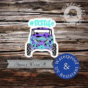 SxS life sticker decal for car truck cooler side by side
