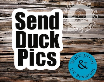 Send duck pics sticker decals