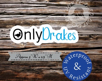 Only drakes duck sticker decal