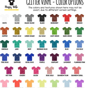 May include: A chart of 36 different glitter vinyl colors, displayed on a white background. Each color is shown on a small t-shirt shape. The colors include white, silver, black, red, green, blue, purple, pink, yellow, orange, and more.