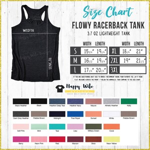 May include: Size chart for a flowy racerback tank top made of lightweight fabric. The chart shows width and length measurements in inches for sizes S, M, L, XL, 2XL, and 3XL. The tank top is available in a variety of colors.