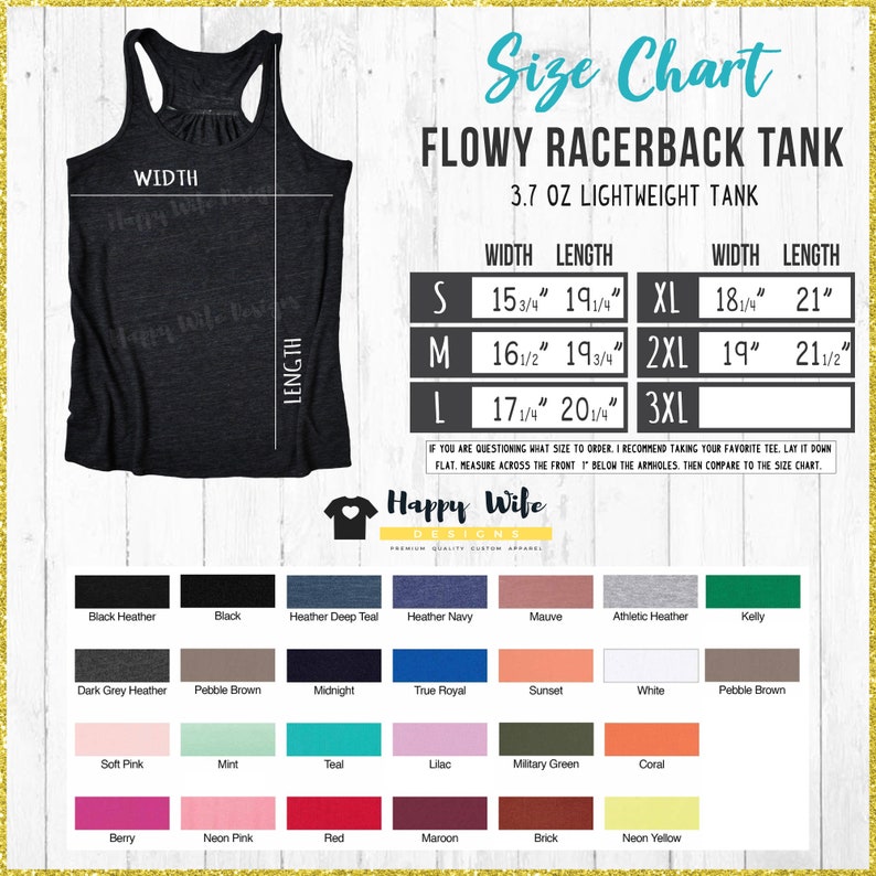 May include: Size chart for a flowy racerback tank top made of lightweight fabric. The chart shows width and length measurements in inches for sizes S, M, L, XL, 2XL, and 3XL. The tank top is available in a variety of colors.