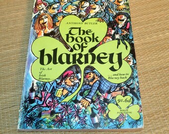 El libro de Blarney - El arte de la Blarney irlandesa - Hecho e impreso en Gran Bretaña