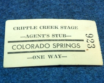 Vintage Cripple Creek Stage - Stage Coach Ticket - Aug, 10 1945