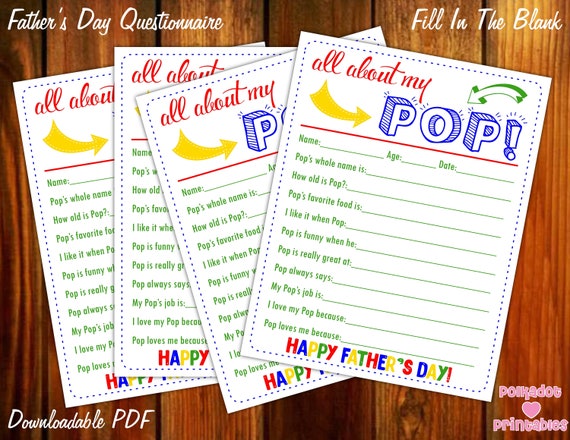 Download All About My Pop Father S Day Questionnaire Instant Downloadable Pdf Fill In The Blank Printable For Kids Dad Daddy Father Pop Grandpa By Polkadot Printables Catch My Party