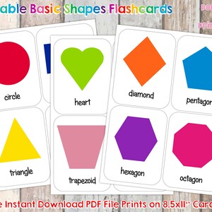 May include: Printable flashcards featuring basic shapes, including a circle, diamond, heart, pentagon, triangle, hexagon, trapezoid, and octagon. Each shape is a different color and is labeled with its name.