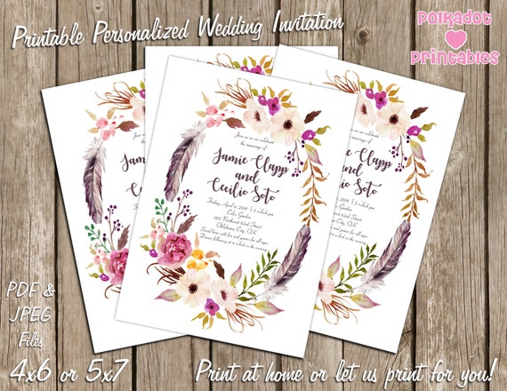 Floral and Feathers Boho Chic Personalized Wedding Invitation - 4x6 or 5x7 - Printable Digital File - Print at home or let us print for you! Il_570xn