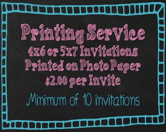 4x6 or 5x7 Prints on Photo Paper Price Per Invite Includes One White Envelope