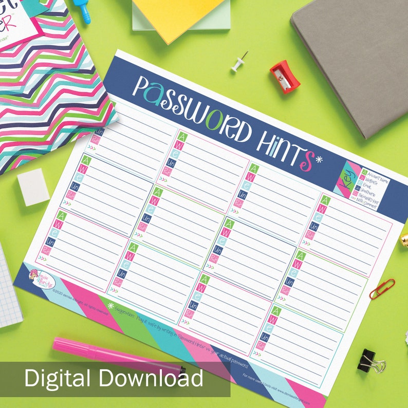 May include: A password hints sheet with a blue header and colorful text. The sheet has multiple sections for account information, website, email, and other notes. A pink pen and other office supplies are scattered around the sheet.