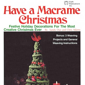 Have a Macrame Christmas • 1970s Macrame Patterns Instruction Pattern Book • 70s Xmas Tree Candle Candy Cane Vintage Macramé PDF