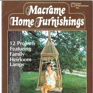 Macramé Home Furnishings • 1970s Macrame Knots How To Instruction Pattern Book • 70s Vintage Plant Pot Hanger Hangers Lamp Knotwork • PDF