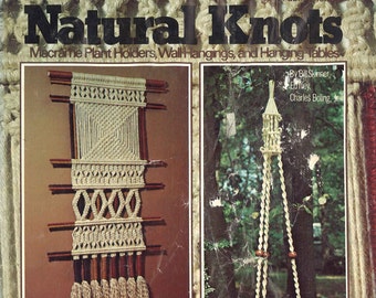 Macramé Natural Knots • 1970s Macrame Pattern Book • 70s Vintage Wall Hanging Art Pot Plant Hanger • Retro PDF