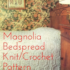 Magnolia Bedspread Afghan Blanket Crochet Pattern • 1970s Lace Bed Spread Knitting Crochet Crocheting Knit Patterns • Vintage 70s Pattern